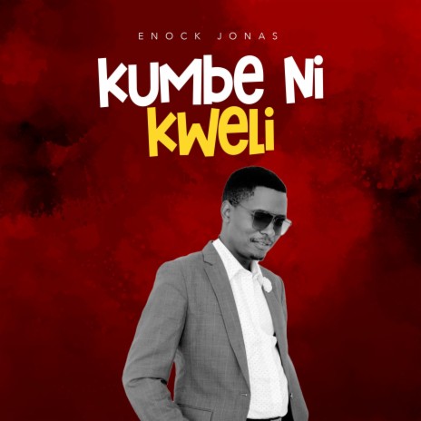 Kumbe Ni Kweli | Boomplay Music