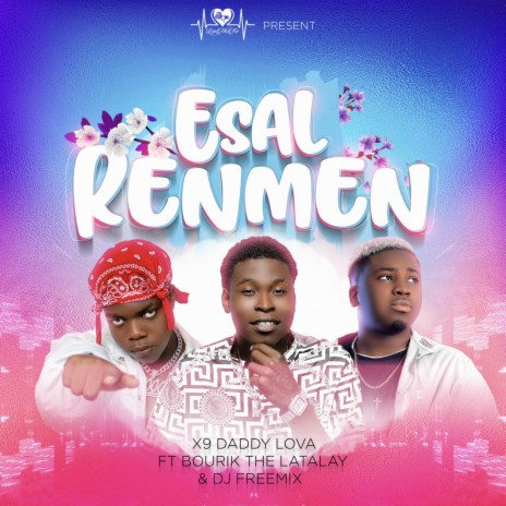 Esal Renmen | Boomplay Music