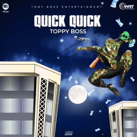 Toppy Boss (Quick Quick) | Boomplay Music