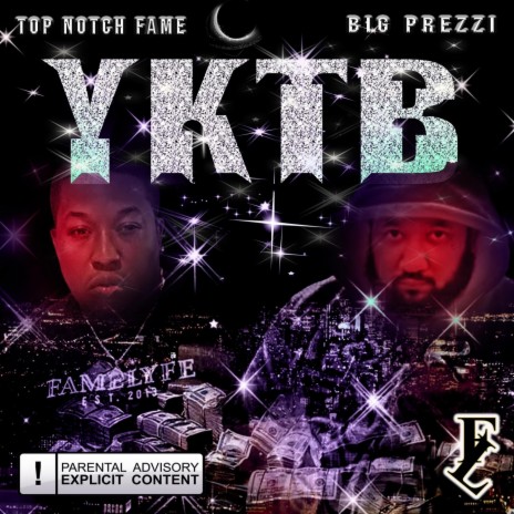 YKTB ft. Big Prezzi | Boomplay Music