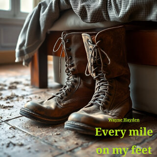 Every Mile on My Feet