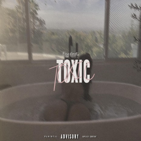 Toxic | Boomplay Music