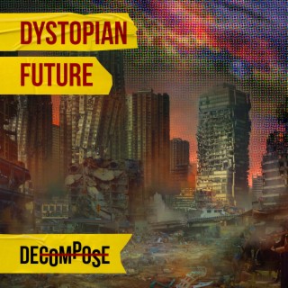Dystopian Future