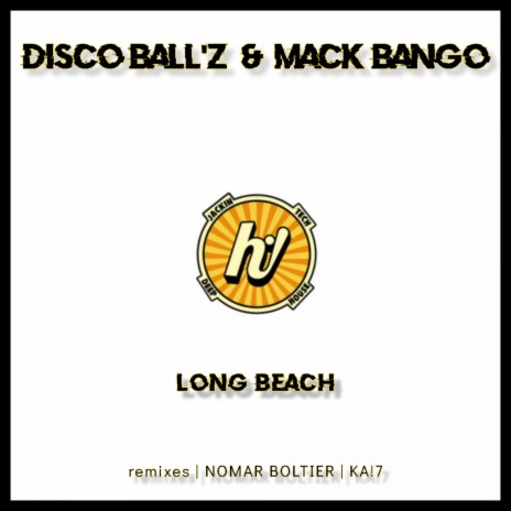 Long Beach (KA!7 Remix) ft. Mack Bango | Boomplay Music