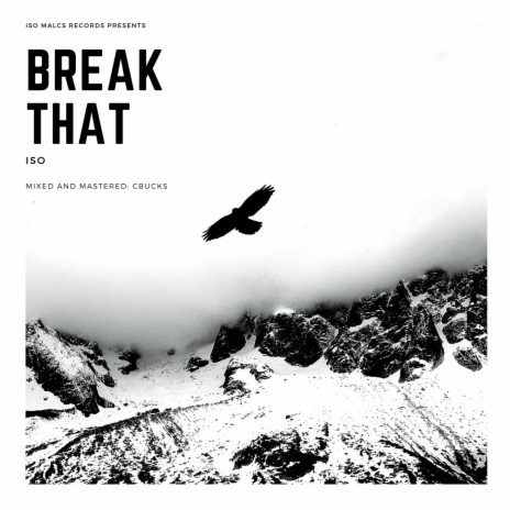 Break That | Boomplay Music