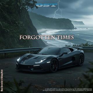 Forgotten Times (Original Soundtrack) (Inst.)