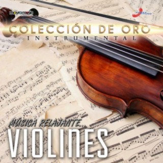 Música Relajante... Violines