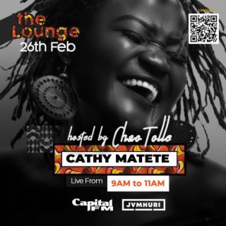 The Lounge Live Sessions With Cathy Matete