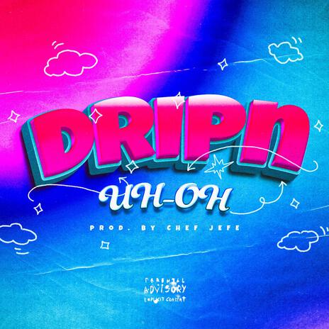 DRIPN | Boomplay Music