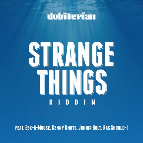 Strange Things Riddim | Boomplay Music