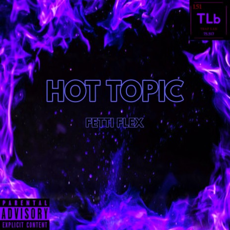 Hot Topic | Boomplay Music