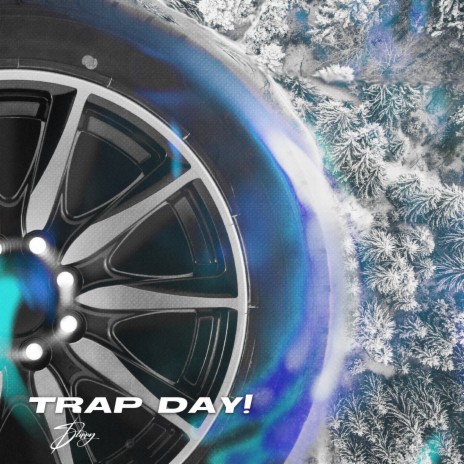 Trap Day! (Prod. by YoungFreezy)