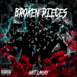 Broken Pieces