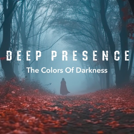 The Colors of Darkness
