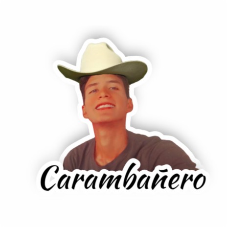 Carambañero | Boomplay Music