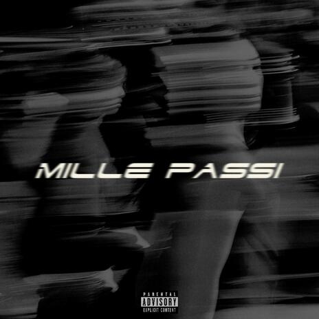 MILLE PASSI ft. Cabro | Boomplay Music