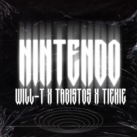 N!NTENDO ft. TABISTOS & TIEK!E