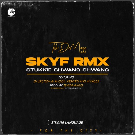 Skyf Remix (Remix) ft. Ohjay, Term, khool, Krswrd & Mvxo53