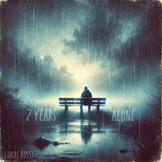 2 Years Alone