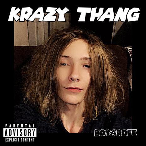 Krazy Thang | Boomplay Music