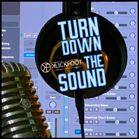 Turn Down The Sound | Boomplay Music