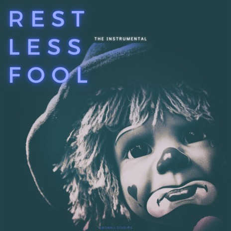 Restless Fool | Boomplay Music