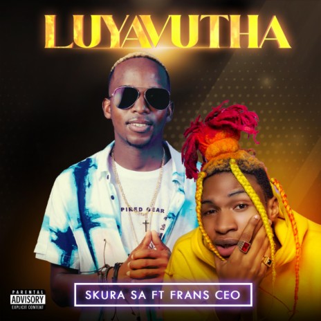 Luyavutha ft. Frans CEO | Boomplay Music