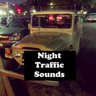 Night Traffic Sounds