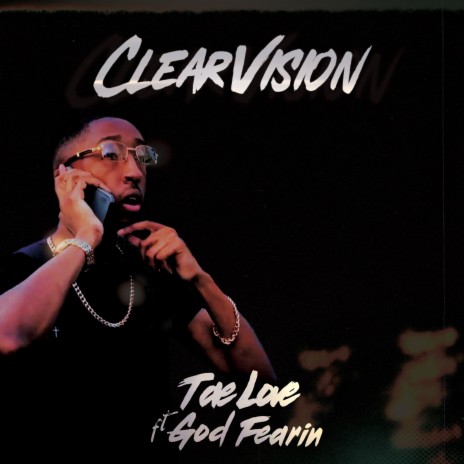 Clear Vision ft. GodFearin | Boomplay Music