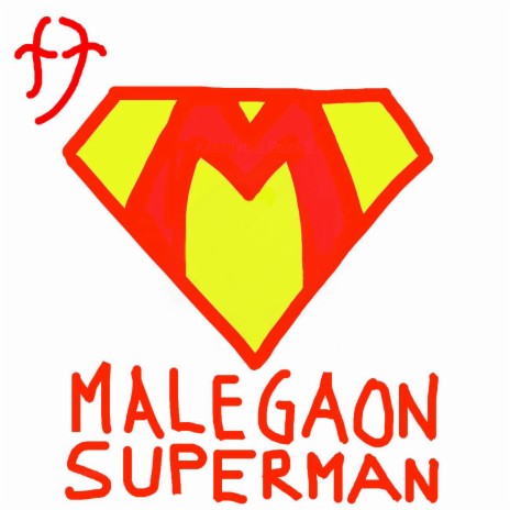 Malegaon Superman | Boomplay Music