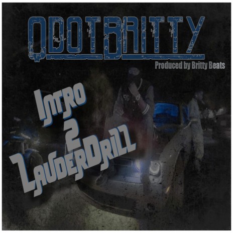 Intro 2 LauderDrill Clean | Boomplay Music