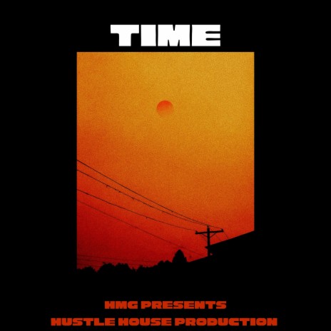 Time ft. One Hunned | Boomplay Music