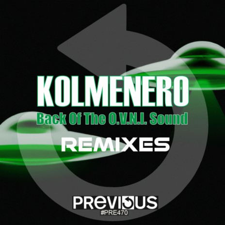 Back Of The O.V.N.I. Sound (Kolmenero & Hector Seral Remix) | Boomplay Music