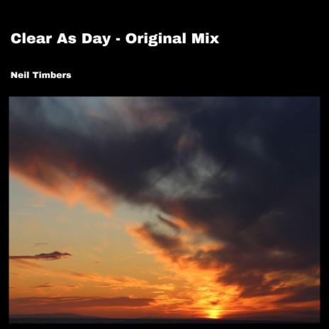 Clear As Day | Boomplay Music