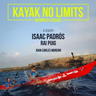 Kayak No Limits (Original Motion Picture Soundtrack)