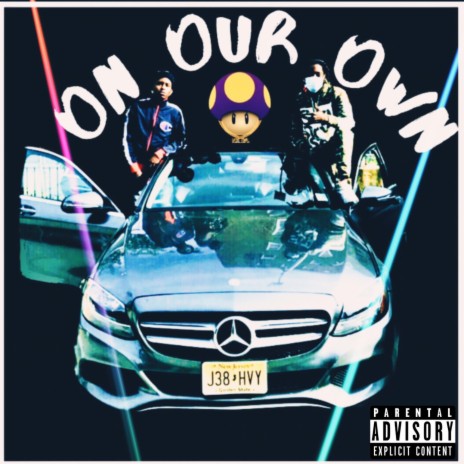 On Our Own (feat. Ness Styles & Nx_LVL) | Boomplay Music