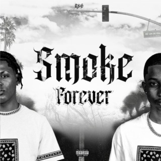 Smoke Forever
