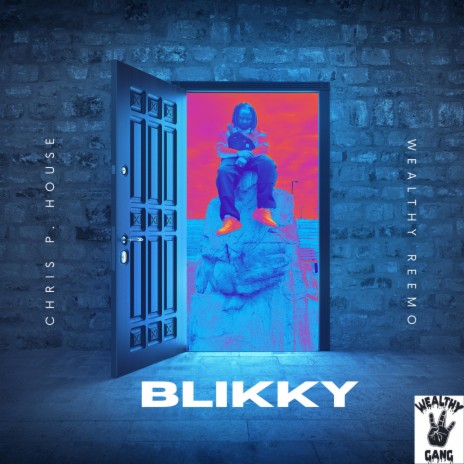 BLIKKY ft. Chris P House | Boomplay Music