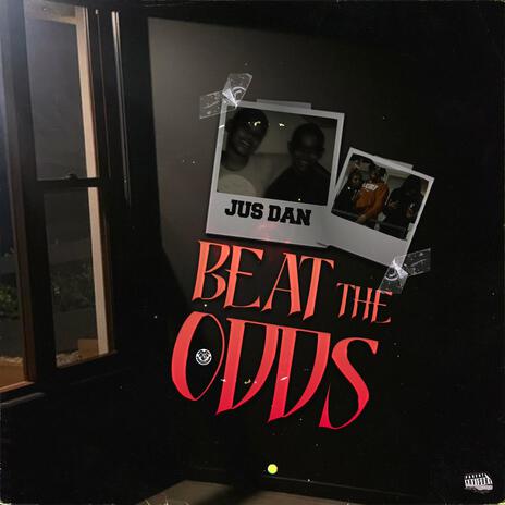 Beat The Odds | Boomplay Music