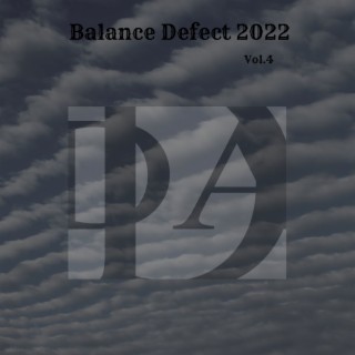Balance Defect 2022, Vol.4