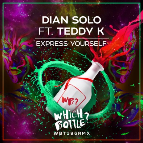 Express Yourself (Radio Edit) ft. Teddy K | Boomplay Music