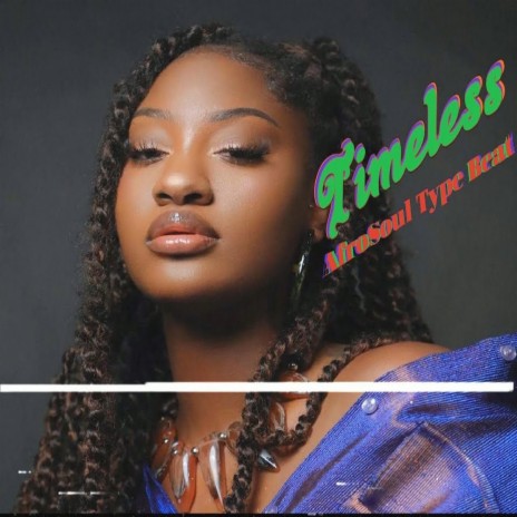 Timeless (Afro Soul Beat) | Boomplay Music