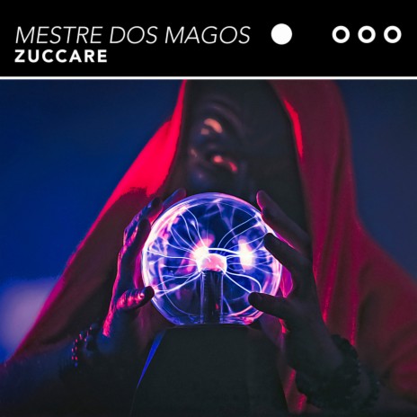 Mestre Dos Magos | Boomplay Music