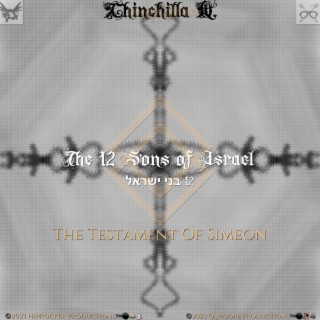 The 12 Sons of Israel: The Testament of Simeon