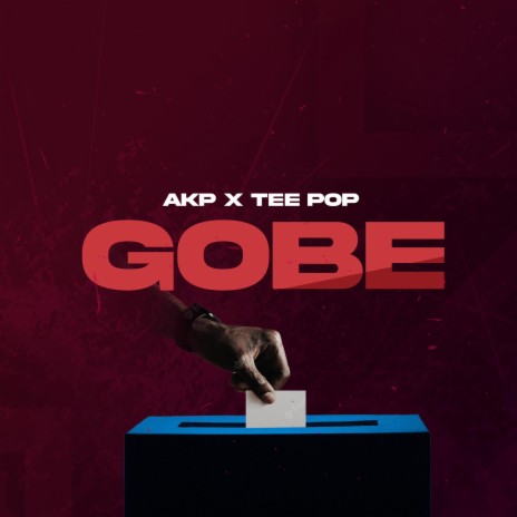 Gobe ft. Tee Pop | Boomplay Music