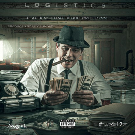 Logistics (feat. King JR.Rah & Hollywood Sinn) | Boomplay Music