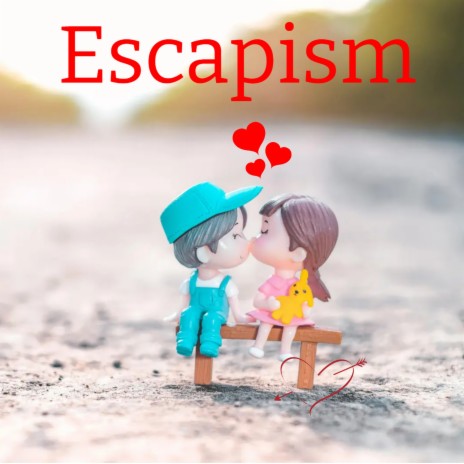 Escapism | Boomplay Music