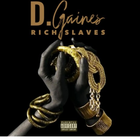 Rich Slaves | Boomplay Music