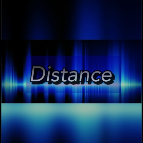 Distance | Boomplay Music