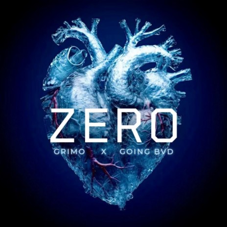 Zero ft. Going BvD | Boomplay Music